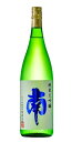 「土佐の地酒」 南 純米大吟醸酒 五百万石南酒造場 1800ml