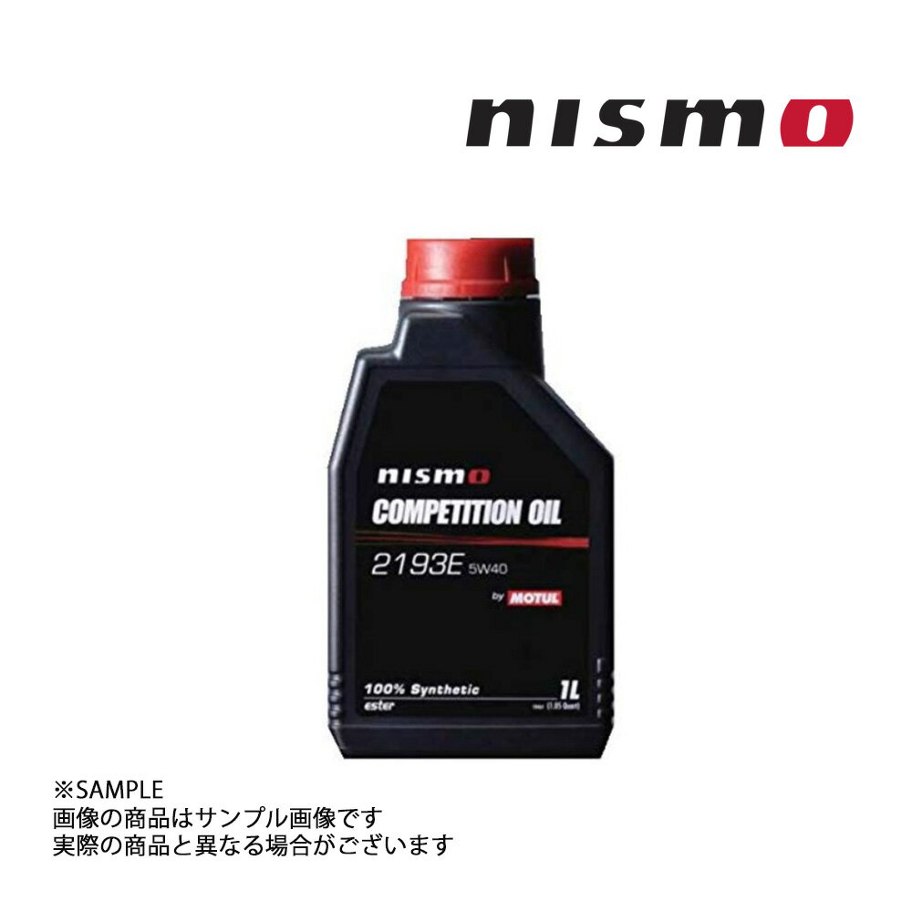 NISMO ニスモ エンジンオイル 5W40 1L COMPETITION OIL type 2193E KL050-RS401 (660171141