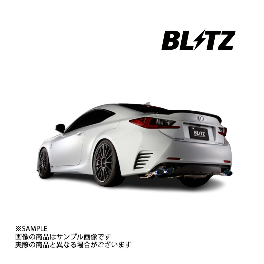 BLITZ ブリッツ NUR-SPEC VSR Quad マフラー RC200t/RC300 ASC10 8AR-FTS 2015/10-2020/8 (DBA-) 63527V トラスト企画 レクサス (765141003