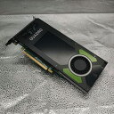 【中古】ビデオカード NVIDIA Quadro M4000 8GB GDDR5 DisplayPort×4 PCI Express 3.0 x16 グラフィッ...