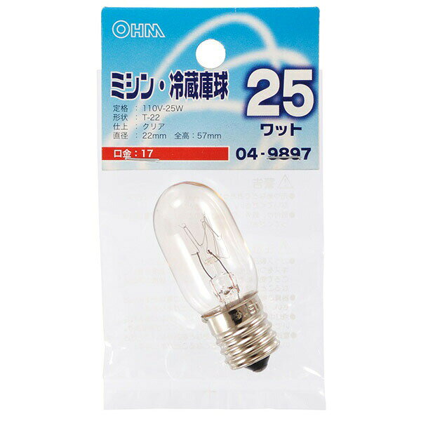 Other - オーム電機 LB-T2725-C ミシン球 T22E17 25W C OHM 白熱球 白熱電球その他 オーム 冷蔵庫庫内灯 ナツメ球 白熱電球 クリア