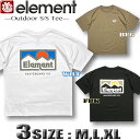 【最短翌日配達】 エレメント Tシャツ メンズ 半袖 ELEMENT 大きめ ワイド ゆったり アウトレット スケボー SALE セール【あす楽対応】BE021...