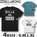 ビラボン Tシャツ メンズ サーフブランド BILLABONG 半袖 アウトレット 【翌日配達可能なメール便対応】【あす楽対応】Sサイズ,Mサイズ,Lサイズ,XLサイズ ブラック 黒 ホワイト 白 グリーン BC011-233