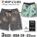 RIP CURL リップカール サーフパンツ ボードショーツ メンズ サーフブランド アウトレット 海パン サーフトランクス 19inch あす楽対応【翌日配達可能なメール便対応】RIP-CBORY9