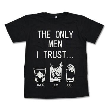 【送料無料】お酒 Tシャツ 黒 M/L/XLサイズ THE ONLY MEN I TRUST... ブラック 恋人アルコール