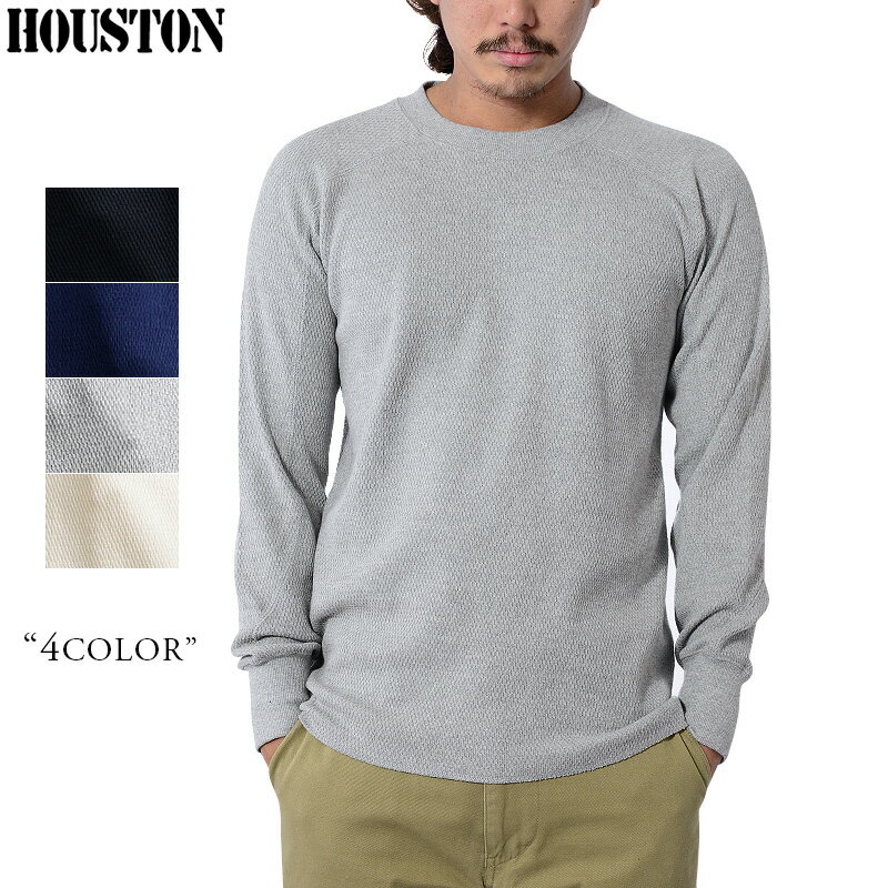 クーポンで最大15%OFF★HOUSTON ヒューストン 20971 HEAVY THERMAL コットンTシャツ 丈夫なボディーゆえ 毎日のデイリーウェアーとして長く着用可能 メンズ ミリタリー ミリタリーシャツ アウトドアブランド セール【T】WAIPER 送料無料 sale 父の日