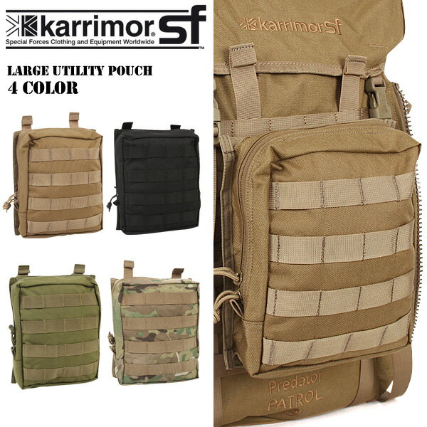 クーポンで最大15%OFF★ ミリタリー ポーチ / karrimor SF カリマーSF Large Utility Pouch 4色 カリマースペシャルフォース カリマー karrimorリュック カリマー メンズ ミリタリー【Sx】セー…