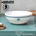 【最短即日発送】クーポンで最大15%OFF★BALLISTICS バリスティクス BAA-2326 AIR FORCE BOWL L エアフォース ボウル L【T】|ミリタリー アメカジ 米軍 空軍 食器 キャンプ用品 アウトドア メラミン製 PACIFIC おしゃれ ギフト