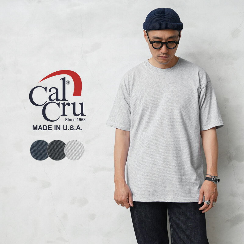 クーポンで最大15%OFF★Cal Cru カルクルー CLCR001 1/16インチ マイクロストライプ Tシャツ MADE IN USA｜メンズ 半袖 Tシャツ カットソー トップス 大きいサイズ ボーダー アメリカ製 アメカジ ブランド おしゃれ 父の日