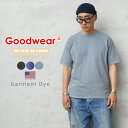 【最短即日発送】Goodwear グッドウェア 2W7-15207 USAコットン S/S ガーメントダイ フットボール Tシャツ【T】|半袖 メンズファッション アメカジ ファッション 無地 肉厚 丈夫 シンプル ブランド おしゃれ