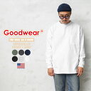 【あす楽】クーポンで最大15 OFF★Goodwear グッドウェア 2W7-0502 USAコットン SUPER BIG ロングスリーブ ポケットTシャツ【T】｜カットソー メンズ トップス クルーネック 長袖 無地 綿100 コットン 大きいサイズ ビッグシルエット ブランド おしゃれ 黒 白 グレー