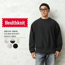 【最短即日発送】クーポンで最大18%OFF★Healthknit ヘルスニット HR24F-M001 ロッカーウェイト クルーネック スウェット【T】 秋 冬