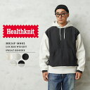 【最短即日発送】クーポンで最大18%OFF★Healthknit ヘルスニット HR24F-M002 ロッカーウェイト スウェット フーディー プルオーバー【T...