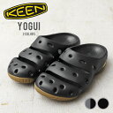 【あす楽】KEEN キーン YOGUI ヨギ クロッグサンダル【T】【クーポン対象外】｜メンズ レディース リカバリーサンダル 靴 サンダル つっかけ キャンプ 厚底 クッション 衝撃吸収 EVA ブラック グレー 送料無料 プレゼント ギフト