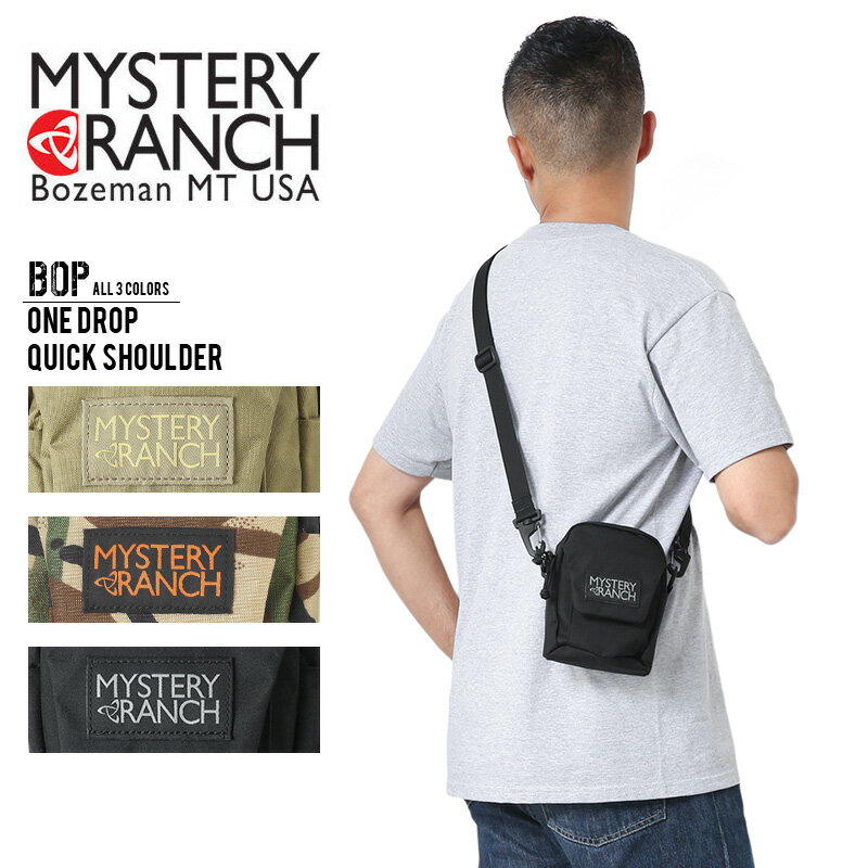 クーポンで最大15%OFF★【正規取扱店】MYSTERY RANCH ミステリーランチ バッグ BOP（ボップ）ワンドロップクイック ショルダー【Sx】ショルダーバッグ ショルダーポーチ 小物入れ ユニセックス おしゃれ メンズ ミリタリー アウトドア ブランド【T】売れ筋アイテム