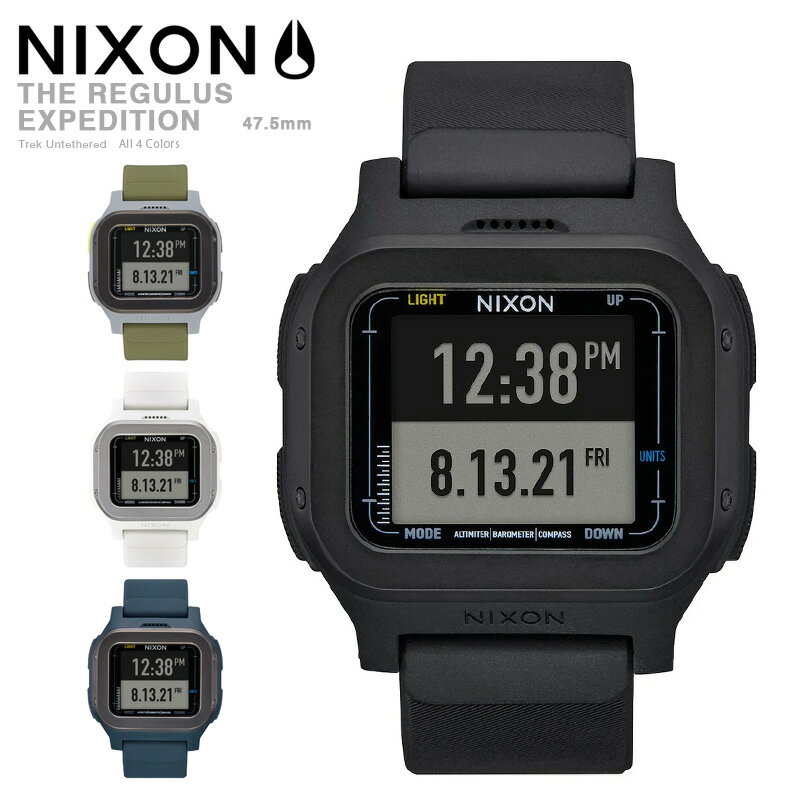 ニクソン 腕時計（メンズ） クーポンで最大18%OFF★【あす楽】 【国内正規販売】NIXON ニクソン A1324 Regulus Expedition リストウォッチ（腕時計）【Sx】【T】｜レグルス メンズ デジタル 米国特殊部隊 共同開発 耐衝撃 10気圧防水 WAIPER 送料無料 sale セール 春 父の日