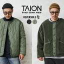 タイオン ボアジャケット メンズ クーポンで最大15%OFF★【あす楽】TAION タイオン TAION-R104BML-1 MILITARY LINE リバーシブル クルーネック ダウンジャケット【C6】【Sx】【T】｜キルティング ボア ライナー アウター インナーダウン 中綿 ミリタリー カーキ オリーブ メンズ 秋 冬 送料無料 セール sale