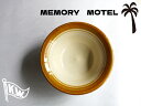 GO BEYOND　MEMORY MOTEL　ボウル　(desert)/70‘アメリカン食器　ボウル　皿　取皿　器　陶磁器　ハンドメイド　レトロ　ヴィンテージ風　/沖縄やちむん/お家カフェ　家飲み　ギフト　贈り物にも