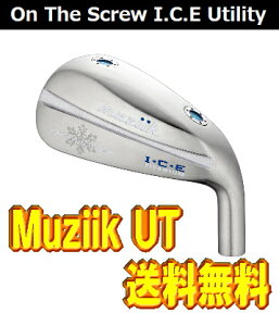 【最終処分・送料無料】Muziik On The Screw I.C.E TITAN UT フルチタン ユーティリティヘッド 単体 + カスタムシャフト装着可能　新品！