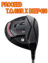 【最終処分 送料無料】プロシード PROCEED TOUR CONQUEST 460RX(10) TOUR DEEP DRIVER ドライバー ヘッド カスタムシャフト装着 新品！