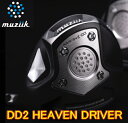 【NEW・激飛】ムジーク Muziik On The Screw DD2 HEAVEN Driver ドライバー ヘッド + カスタムシャフト装着！