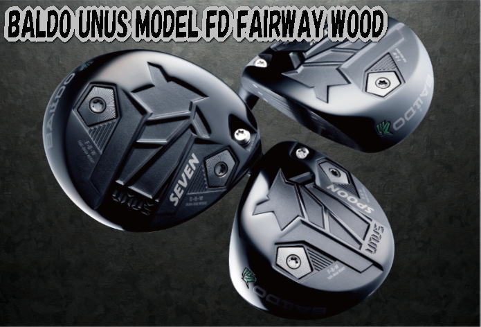 乐天商城 - 【NEW】BALDO UNUS MODEL FD FAIRWAY WOOD バルド ウヌス フ モデル FD フェアウェイウッド ヘッド単体 + カスタムシャフト装着！