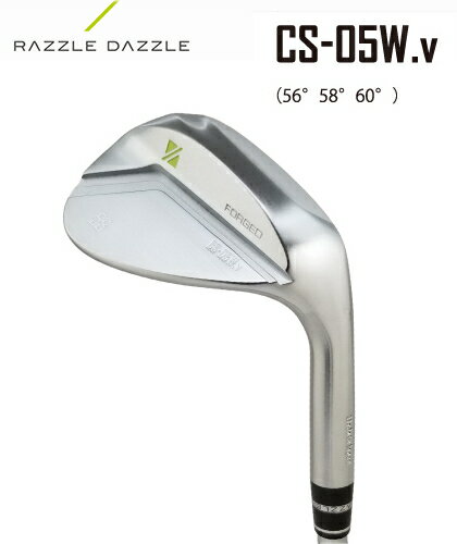 Razzle Dazzle ラズルダズル CS-05W.v WEDGE ウェッジ + カスタムシャフト装着！