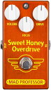 MAD PROFESSOR Sweet Honey Overdrive FAC マッドプロフェッサー エフェクター FACTORY Series オーバードライブ