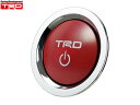 TRD プッシュスタートスイッチ [カローラ アクシオ ハイブリッド NKE165G 2013/8～] TRDパーツ新品