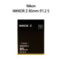 【新品】Nikon ニコン カメラレンズ NIKKOR Z 85mm f/1.2 S