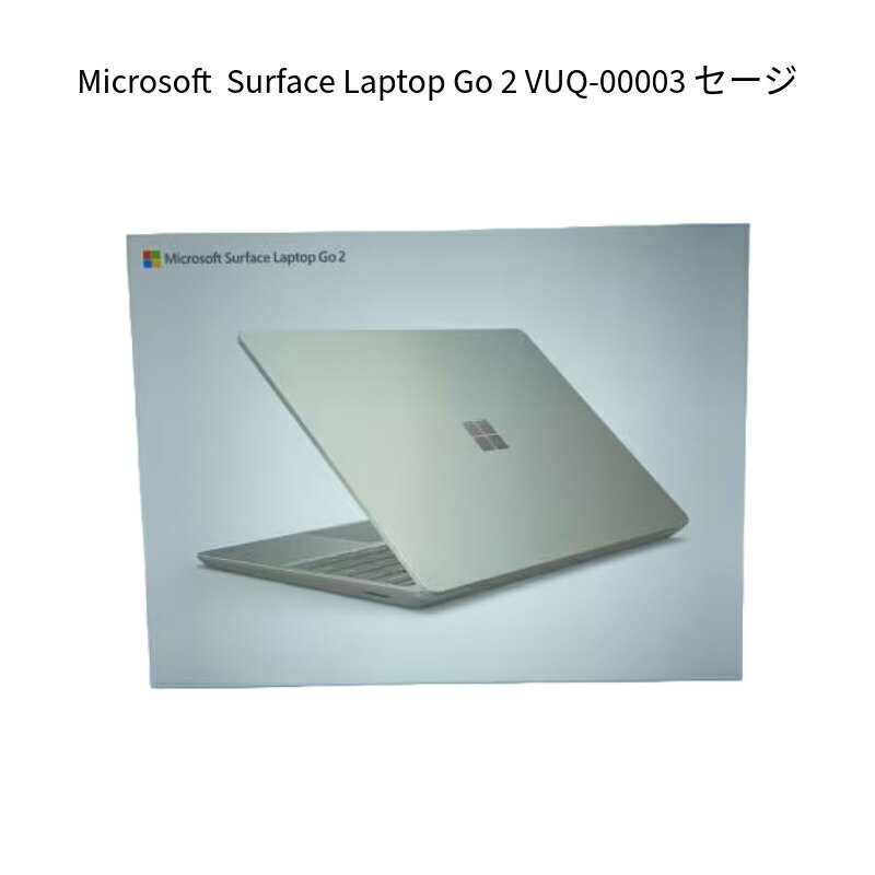 ڿʡMicrosoft ޥե ΡPC Surface Laptop Go 2 VUQ-00003 