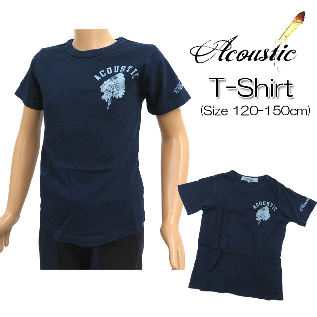 【メール便対応】SALE Acoustic アコースティック キッズ ジュニア 半袖Tシャツ 120cm-150cm A30006/男の子 女の子 男女兼用 綿100 ネイティブ インディアン アメカジ カジュアル 学校 普段着 インディゴ 130cm/140cm 夏 SALE おしゃれ khz【あす楽】【RCP】