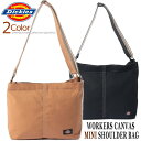 Dickies ディッキーズ DK WORKERS CANVAS MINI SHOULDER BAG キャンバス ミニ ショルダーバッグ ステッチ ロゴ シンプル BAG 男女兼用 デイリー お買い物 サブバッグ バッグ パパ ママ エコ ピクニック 通学 通勤 習い事 バイト 肩掛け 数量限定 プレゼント ギフト