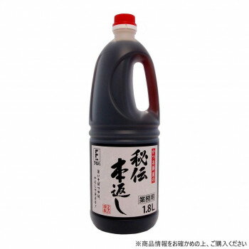 【代引き・同梱不可】 フタバ 秘伝本返し 1.8L×6本 8246