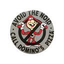 ʃob` obW  #27 / AVOID THE NOID DOMINO'S PIZZA h~msU AJG