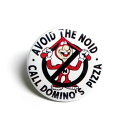 ʃob` #CB005 AVOID THE NOID DOMINO'S PIZZA h~msU AJG ʃobW