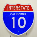 【INTERSTATE CALIFORMIA ヴィンテージ看板】ロードサイン カリフォルニア 10 / ハイウェイ 標識看板 サインプレート ガレージ インテリア vintage USA直輸入 メリカンン雑貨