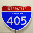 【INTERSTATE CALIFORMIA ヴィンテージ看板】ロードサイン カリフォルニア 405 / ハイウェイ 標識看板 サインプレート ガレージ インテリア vintage USA直輸入 メリカンン雑貨