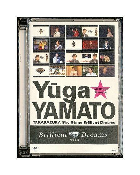 【中古】DVD/宝塚「 大和悠河 / Brilliant Dreams 」