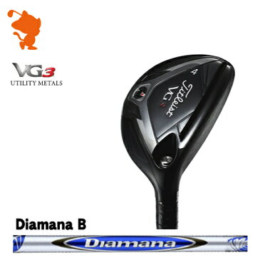 タイトリスト 2018年 VG3 ユーティリティTitleist VG3 UTILITYDiamana B カーボンシャフトメーカーカスタム 日本モデル