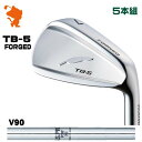 FOURTEEN TB-5 FORGED IRON tH[eB[ TB5 ACA 5{g NSPRO V90 X`[Vtg [J[JX^