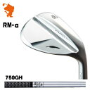 tH[eB[ RM- p[Te EFbW FOURTEEN RM- WEDGE NSPRO 750GH Wrap Tech X`[Vtg [J[JX^