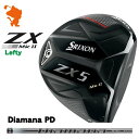 DUNLOP SRIXON ZX5 MkII Lefty DRIVER _bv XN\ ZX5 Mk2 teB hCo[ Diamana PD fBA}i [J[JX^