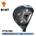 BRIDGESTONE 2023 B1ST FAIRWAY uaXg B1ST tFAEFC ATTAS KING Ab^X LO [J[JX^