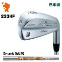 BRIDGESTONE 2023 233HF IRON uaXg 233HF ACA 5{g Dynamic Gold 95 _Ci~bNS[h [J[JX^