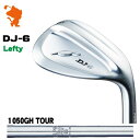 FOURTEEN DJ-6 LH Lefty WEDGE tH[eB[ DJ6 teB EFbW NSPRO 1150GH TOUR X`[Vtg [J[JX^