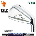 FOURTEEN TB-7 FORGED IRON tH[eB[ TB7 ACA 6{g PROJECT X vWFNgGbNX [J[JX^