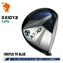 DUNLOP XXIO 13 Lefty FAIRWAY ダンロップ ゼクシオ13 レフティ フェアウェイウッド VENTUS TR BLUE ベンタス TR ブルー メーカーカスタム