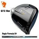 TaylorMade 24 Qi10 Max DRIVER e[[Ch L[ACe}bNX hCo[ NSPRO Regio Formula B+ WI [J[JX^