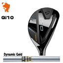 TaylorMade 24 Qi10 RESCUE e[[Ch L[ACe XL[ Dynamic Gold _Ci~bNS[h [J[JX^